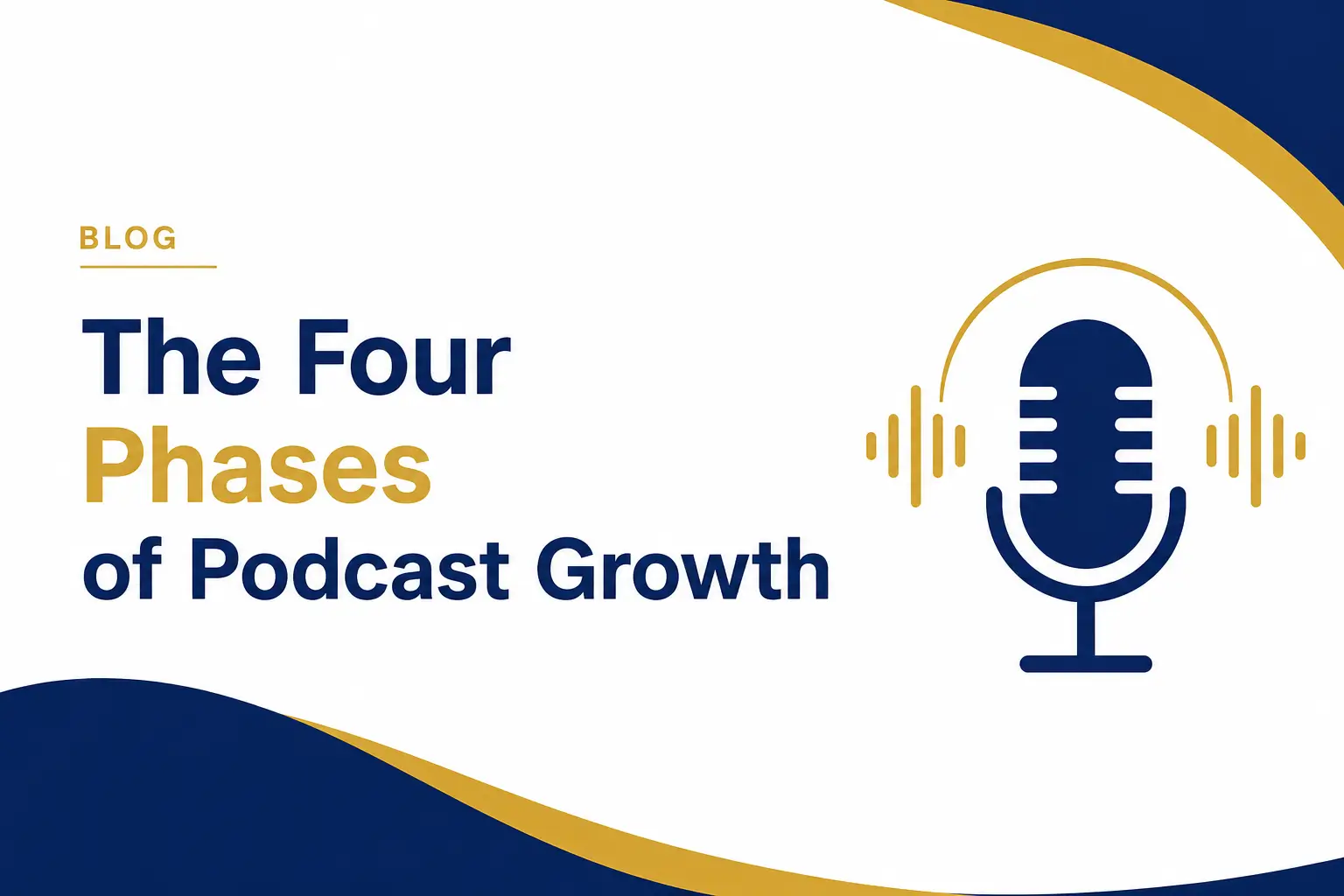 The Four Phases of Podcast Growth