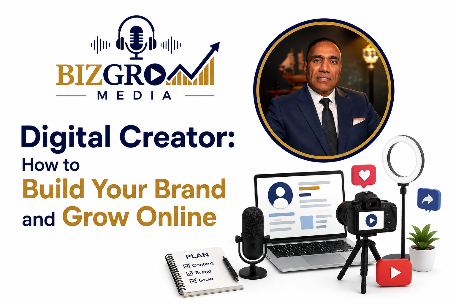 Digital Creator: How to Build Your Brand and Grow Online